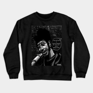 Fred Hampton “Can’t Jail A Revolution” portrait (digital) Crewneck Sweatshirt